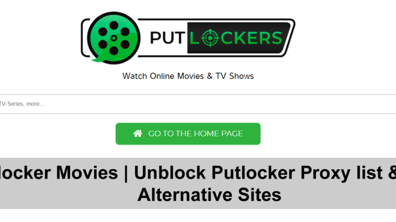Putlocker Proxy | Putlocker online Alternatives Sites [100% Working] Updated List
